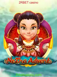 Descubra o Fascinante Mundo de NeZhaAdvent no 2RBET Casino