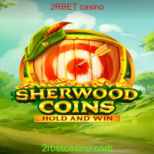 SherwoodCoins: Descubra o Mundo Emocionante do Jogo no 2RBET Casino