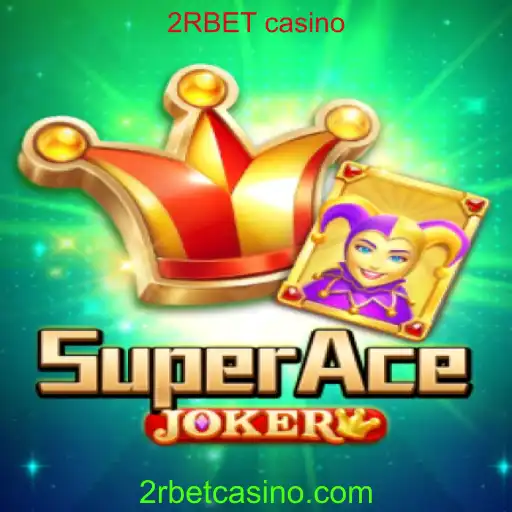 SuperAceJoker: Descubra o Novo Sensação do 2RBET Casino