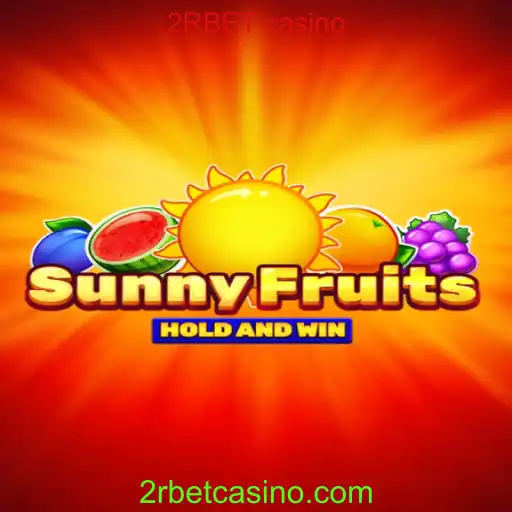 Explore o Mundo de SunnyFruits: Diversão e Prêmios no 2RBET Casino